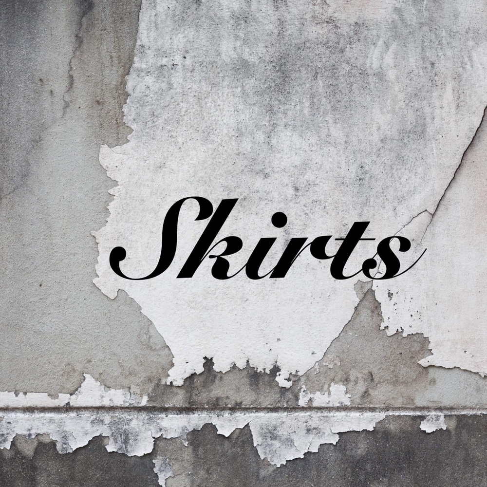 Skirts